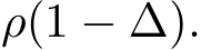  ρ(1 − ∆).