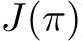 J(π)