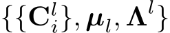  {{Cli}, µl, Λl}