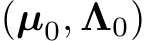  (µ0, Λ0)