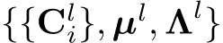  {{Cli}, µl, Λl}