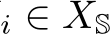 i ∈ XS