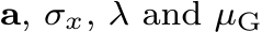 a, σx, λ and µG