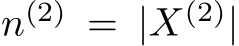 n(2) = |X(2)|