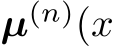  µ(n)(x