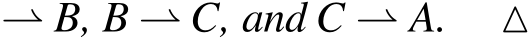  ⇀ B, B ⇀ C, and C ⇀ A. △