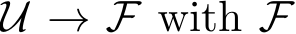  U → F with F