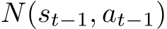  N(st−1, at−1)