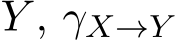  Y , γX→Y