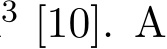 3 [10]. A