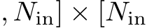 , Nin] × [Nin