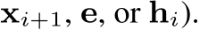 xi+1, e, or hi).