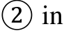 ② in