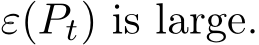  ε(Pt) is large.