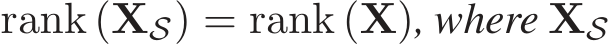  rank (XS) = rank (X), where XS