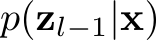 p(zl−1|x)