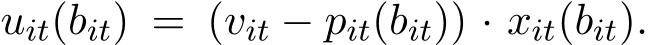  uit(bit) = (vit − pit(bit)) · xit(bit).