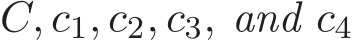  C, c1, c2, c3, and c4