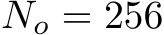  No = 256