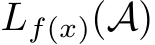  Lf(x)(A)