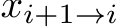  xi+1→i