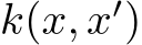  k(x, x′)