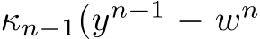  κn−1(yn−1 − wn