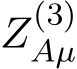  Z(3)Aµ 