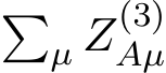  �µ Z(3)Aµ 