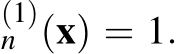 (1)n (x) = 1.