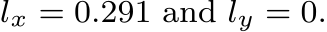  lx = 0.291 and ly = 0.