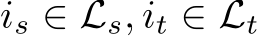  is ∈ Ls, it ∈ Lt