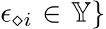  ϵ⋄i ∈ Y}