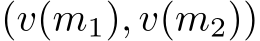  (v(m1), v(m2))