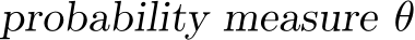 probability measure θ