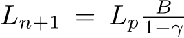 Ln+1 = Lp B1−γ