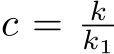  c = kk1