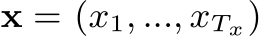  x = (x1, ..., xTx)