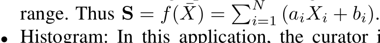  S = f( ¯X) = �Ni=1 (aiXi + bi).•