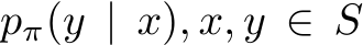 pπ(y | x), x, y ∈ S