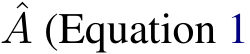 ˆA (Equation 1