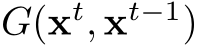  G(xt, xt−1)