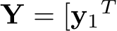 Y = [y1T