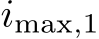  imax,1