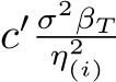  c′ σ2βTη2(i)