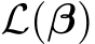  L(β)