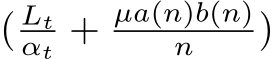 ( Ltαt + µa(n)b(n)n )