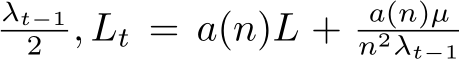 λt−12 , Lt = a(n)L + a(n)µn2λt−1