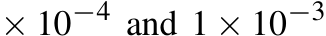  × 10−4 and 1 × 10−3