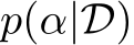  p(α|D)